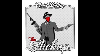 Chris Webby feat. Skrizzly Adams - "The Stickup" OFFICIAL VERSION