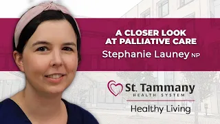 Healthy Living | A closer look at palliative care