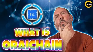 What Is Oraichain | Oraichain Explained | Oraichain Cryptocurrency