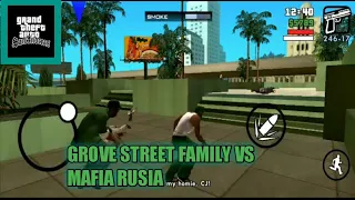 GROVE STREET FAMILY VS MAFIA RUSIA - GTA SAN ANDREAS ANDROID GAMEPLAY