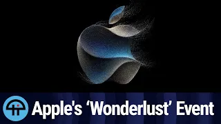 Apple's 'Wonderlust' September 12th Event