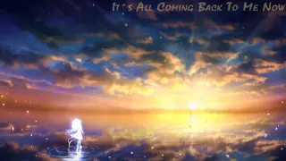 [HD] Nightcore - It´s All Coming Back To Me Now