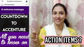 All you need to know on Countdown to Accenture | Action Items | Detail Information Provided