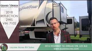 2018 Grand Design Reflection 29RS Vin: 7102 - Layzee Acres RV Sales