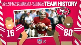 San Francisco 49ers: Team History | NFL UK Explains