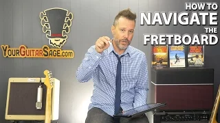 How to Navigate the Fretboard Without Having to Memorize Each Note