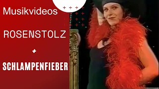 Rosenstolz - Schlampenfieber (Official HD Video)