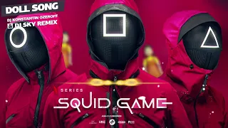 🦑 Squid Game - Doll Song (Dj Konstantin Ozeroff & Dj Sky Remix) (오징어 게임 OST)