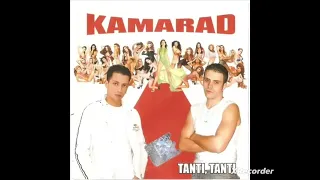 Kamarad - Tanti Tanti (Extended Version)