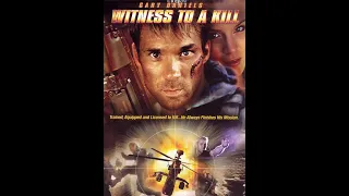 Yıldırım Operasyonu - Witness to a Kill (2001) TÜRKÇE DUBLAJ