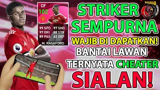 GW DAPATKAN M. RASHFORD RATING 102! SANGAT SEMPURNA DAN BANTAI LAWAN TERNYATA CHEATER! BIKIN KESAL!!