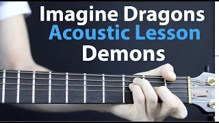 Demons - Imagine dragons: EASY Acoustic Guitar Lesson beginners