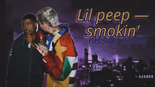 Lil Peep — smokin' (only Peep's part) rus sub / перевод / русские субтитры