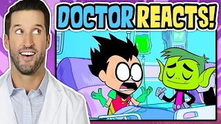 ER Doctor REACTS to Funniest Teen Titans Go! Medical Scenes