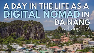 A day in the life as a DIGITAL NOMAD in DA NANG, Vietnam!