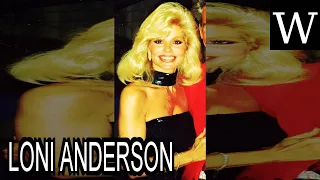 LONI ANDERSON - WikiVidi Documentary