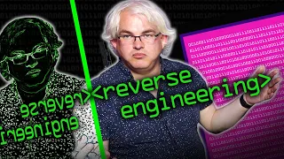 Reverse Engineering - Computerphile