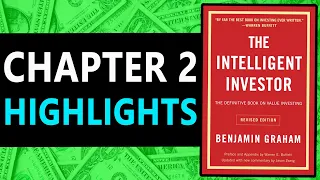 Summary of Chapter 2: The Intelligent Investor