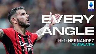 Theo Hernandez’s glorious run | Every Angle | Milan-Atalanta | Serie A 2021/22