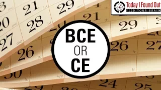 What's the Difference Between BCE/CE and BC/AD and Who Came Up with These Systems?