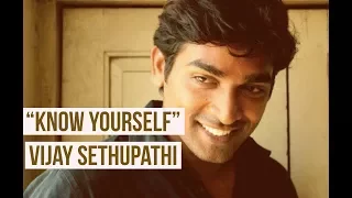 Most Emotional & Inpiring Speech By Vijay Sethupathi - "Know Yourself"