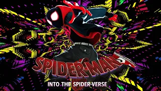 WHAT'S UP DANGER - MOVIE VERSION - SPIDERMAN INTO THE SPIDERVERSE