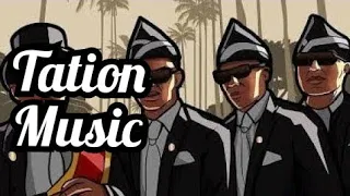 GTA Sanandreas Coffin Dance (Astronomia) (Non Official) | Tation Music Release