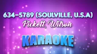 Pickett, Wilson - 634-5789 (Soulville,U.S.A.) (Karaoke & Lyrics)