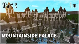 Colonial Mountainside Palace! [Pt. 2/3] (int. speedbuild) || 1M || Bloxburg Speedbuild || lizxrila