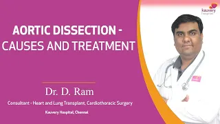 Aortic Dissection- Causes and Treatment