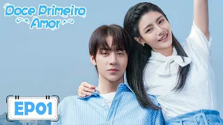 Doce Primeiro amor 01(Ren Shihao, Xu Yating) | 甜了青梅配竹马  Sweet First Love