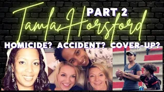 WHAT HAPPENED TO TAMLA HORSFORD? | PART 2 | # JUSTICE FOR TAMLA