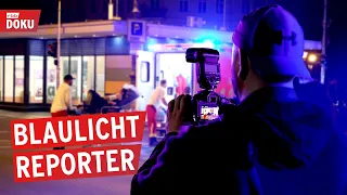 Mit Kamera zum Polizei-Einsatz - der Blaulichtreporter | Berlin bei Nacht | Reportage | Doku