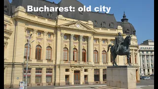 Bucharest: Old town in 4k