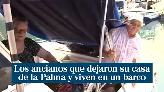 Dos ancianos dejan su casa de La Palma y viven en una lancha: "Que el dichoso volcán deje de gruñir"