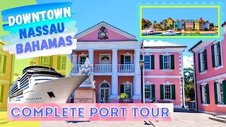 Nassau Bahamas - Downtown Nassau Walking Tour - Port of Nassau Travel Guide