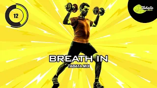 Tabata Music - Breath In (Tabata Mix) w/ Tabata Timer