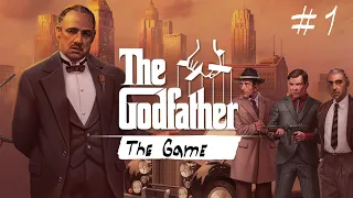 Прохождение: The Godfather: The Game | 1 Серия