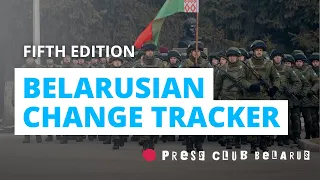 Fifth edition of the Belarusian Change Tracker