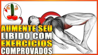 Exercícios para AUMENTAR os NÍVEIS de LIBIDO e TESTOSTERONA naturalmente