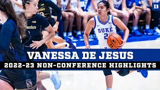 Vanessa de Jesus Junior Season Non-Conference Highlights