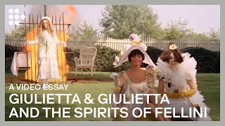 Video Essay: "Giulietta & Giulietta and the Spirits of Fellini" | FILMADRID & MUBI: The Video Essay