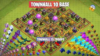 EPIC 10 base Formation  Vs Town Hall 15 max troops | Clash of clans Challenge