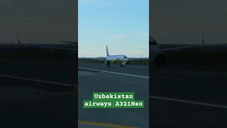 Uzbekistan airways A321Neo!
