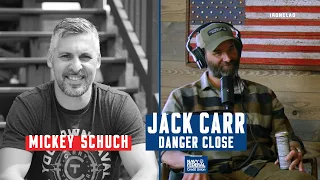 Mickey Schuch: Carry Trainer Owner, Firearms Expert - Danger Close with Jack Carr
