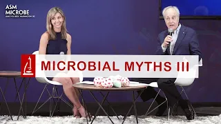 Microbial Myths III