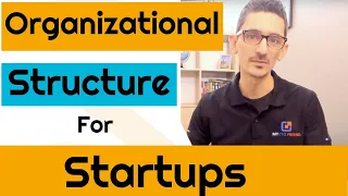 Organizational Structure For Startups