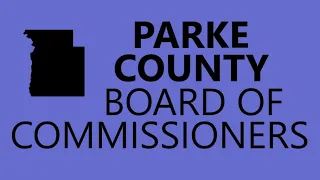 January 17, 2023 · Parke County Board of Commissioners Meeting