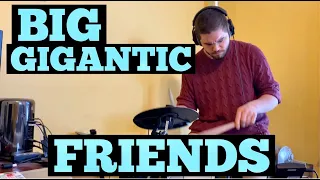Big Gigantic Drum Cover-Friends (ft. Ashe)