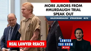 LIVE! Real Lawyer Reacts: More Jurors from #Murdaugh Trial Speak Out